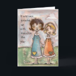 A Childhood Shared - Birthday Card<br><div class="desc">A whimsical card for your favorite sister or childhood friend. 
Featuring my original artwork,  A Childhood Shared.  ©studiodudaart</div>