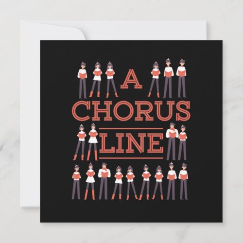 A Chorus Line Choir Music Singer Musician Gift Invitation