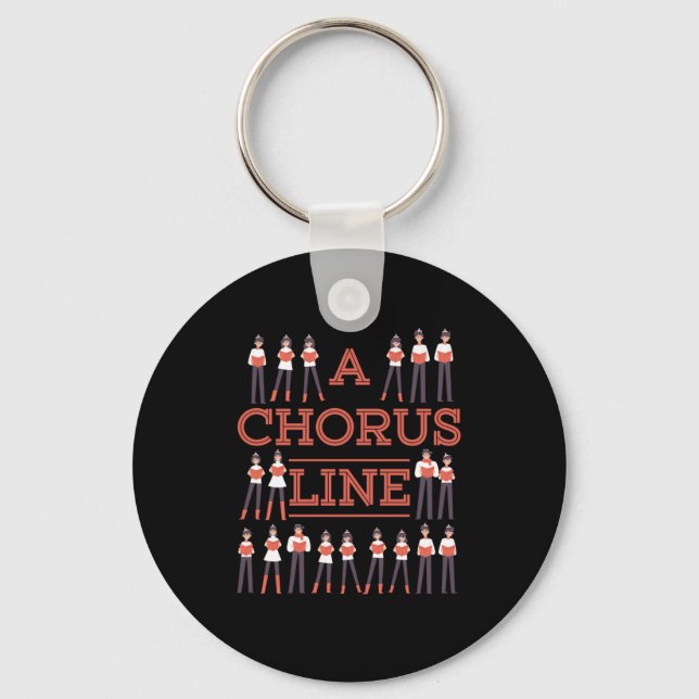 A Chorus Line Choir Music Singer Musician Gift Keychain (Front)
