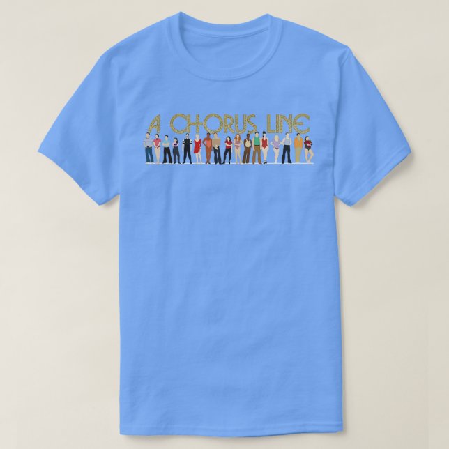 A Chorus Line  T-Shirt (Design Front)