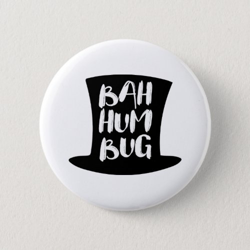 A Christmas Carol Bah Humbug Holiday Round Button