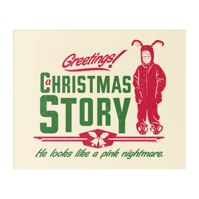 A Christmas Story | He Looks Like a Pink Nightmare Acrylic Print (Front)