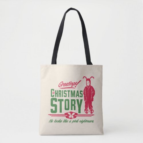 A Christmas Story  He Looks Like a Pink Nightmare Tote Bag