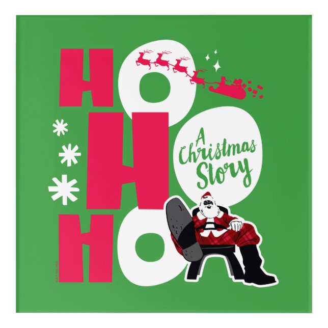 A Christmas Story | Ho Ho Ho Acrylic Print (Front)