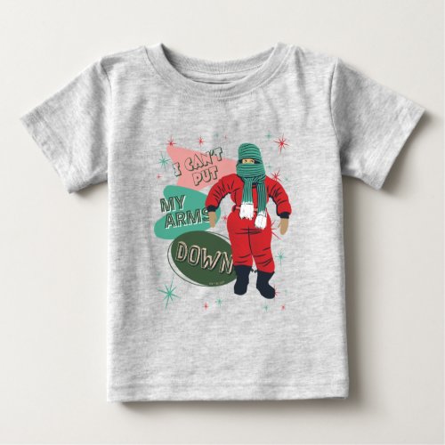 A Christmas Story _ I Cant Put My Arms Down Baby T_Shirt