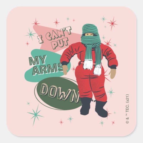 A Christmas Story _ I Cant Put My Arms Down Square Sticker