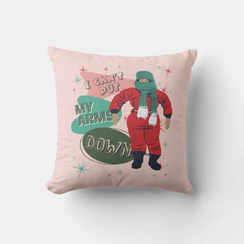 A Christmas Story _ I Cant Put My Arms Down Throw Pillow