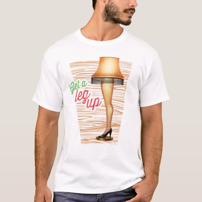 A Christmas Story Lamp | Get a Leg Up T-Shirt (Front)