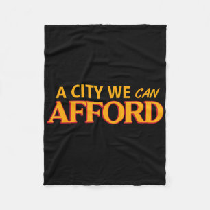 A City We Can Afford Mayor Mamdani 2025 _1 Fleece Blanket