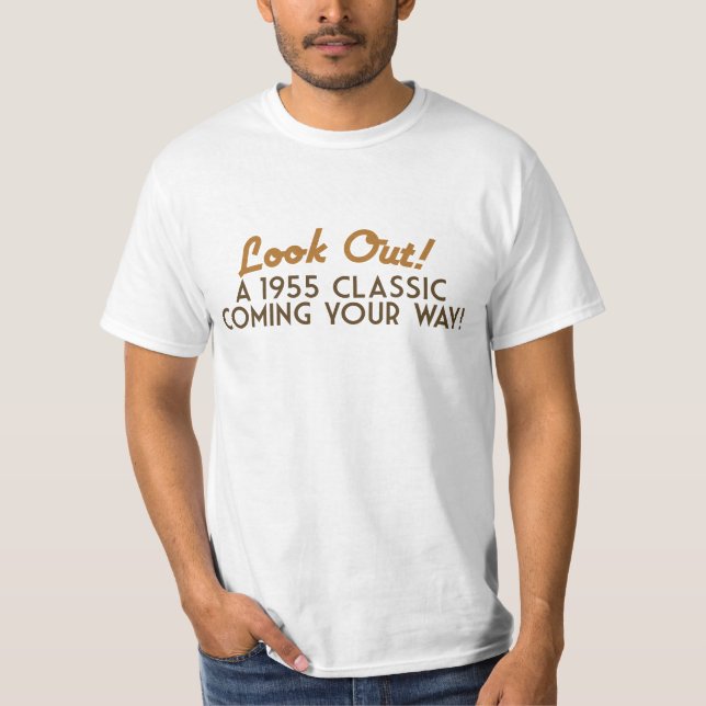 A Classic coming your way T-Shirt (Front)