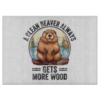 A Clean Beaver Always Gets More Wood Cutting Board
