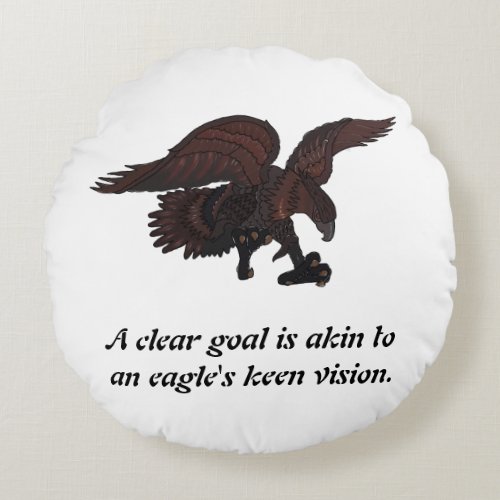 A clear goal is akin to an eagles keen vision round pillow
