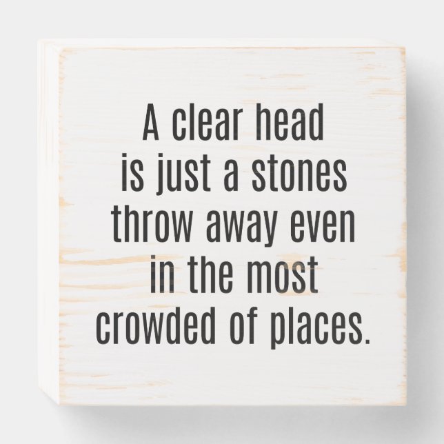 A Clear Head Wood Box Sign (Front Horizontal)