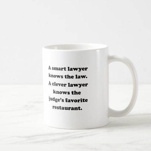 A Clever Lawyer Coffee Mug