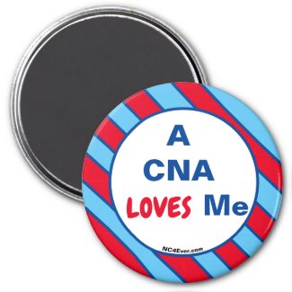 A CNA LOVES Me magnet