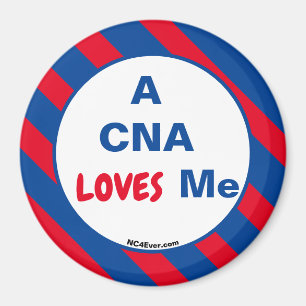 A CNA LOVES Me magnet
