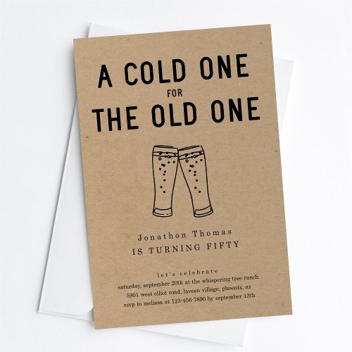 A Cold One for the Old One Beer Birthday Party Invitation