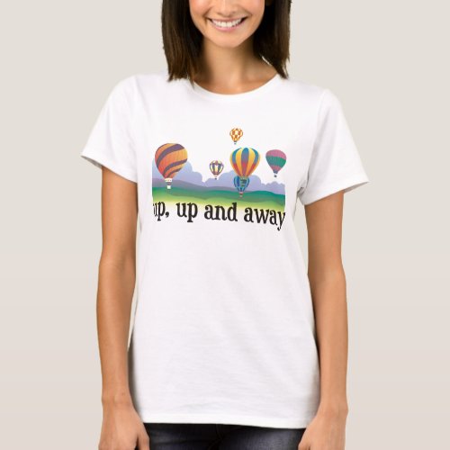 A colorful balloon flying gift _ hot Air Balloons T_Shirt