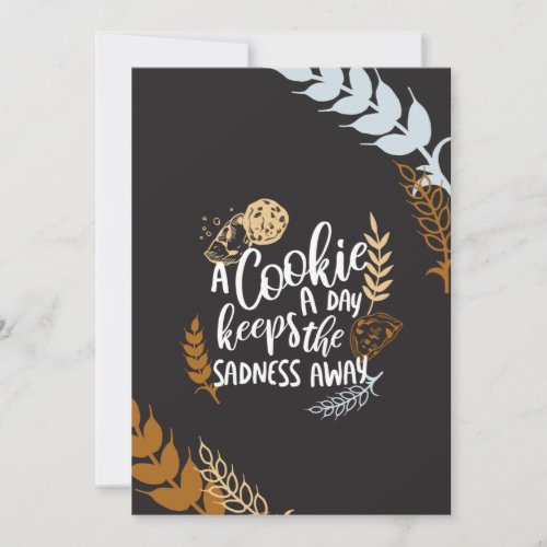 A Cookie a Day Keeps the Sadness Away Black Ver Holiday Card