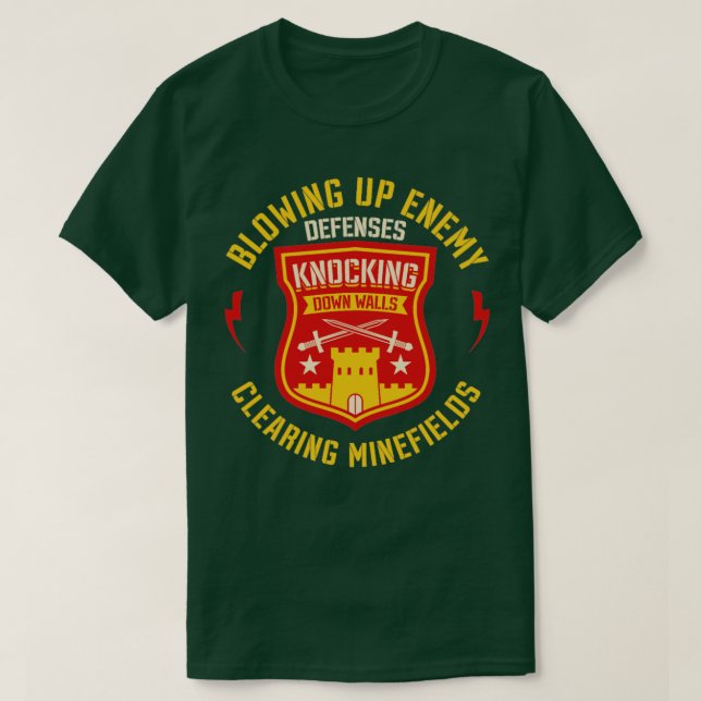 A Cool Veteran Military And Combat Engineer Gifts  T-Shirt (Design Front)