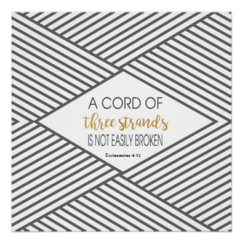 A Cord Of Three Strands Is Not Easily Broken Poster by LightinthePath at Zazzle