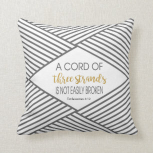 A cord of three strands is not easily broken throw pillow