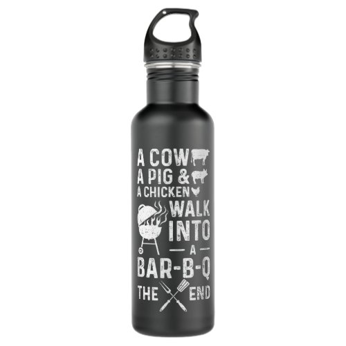 A Cow A Chicken And A Pig Walk Into A Bar_B_Qhe En Stainless Steel Water Bottle