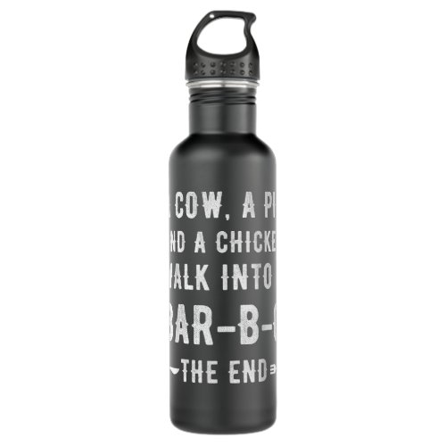 A Cow A Pig And A Chicken Walk Into A Bar_B_Qhe En Stainless Steel Water Bottle