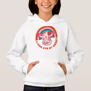  A cow ate my sweet slogan Hoodie