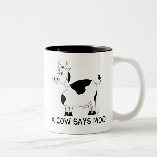 A Cow Says Moo Two_Tone Coffee Mug