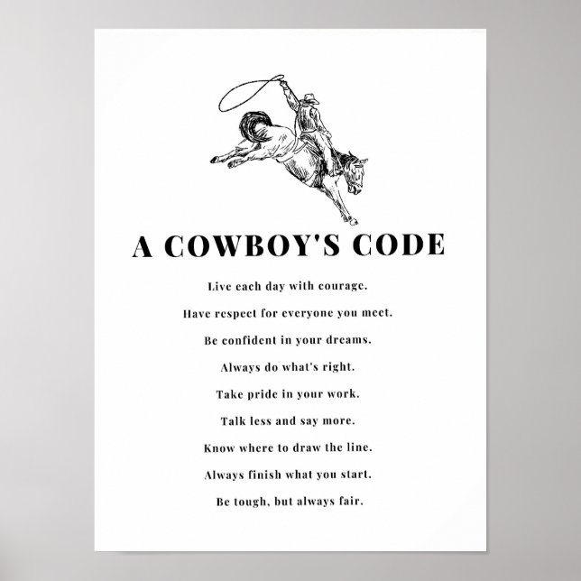 A Cowboy's Code Print, Black and White, Wild West Poster (Front)