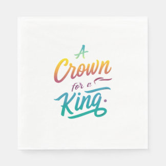 A Crown for a King Napkins