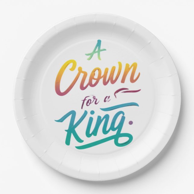 A Crown for a King Paper Plates (Front)