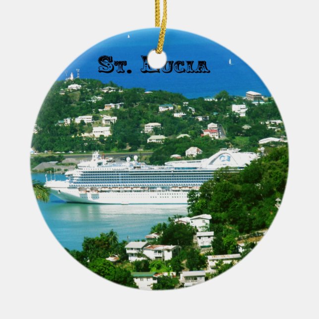 A Cruise Ship docked at St. Lucia Ceramic Ornament (Front)