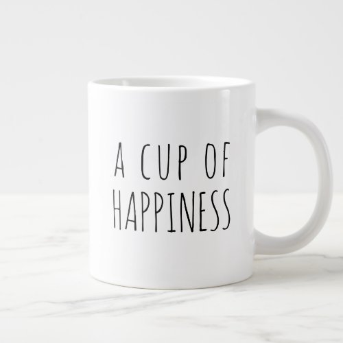 A cup of happiness modern Jumbo Coffee Mug