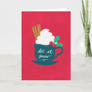 A Cup of Let It Snow Holiday Card
