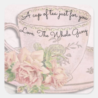 A Cup of Tea for Mother's Day Pink Just for You Square Sticker