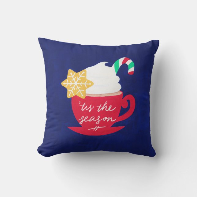 A Cup of 'Tis The Season Throw Pillow (Front)