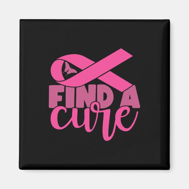 A Cure Breast Cancer Awareness  Magnet (Front)