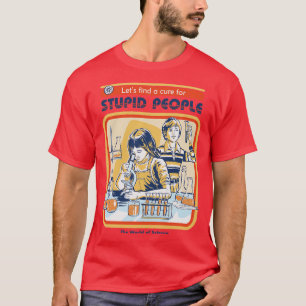 A Cure for Stupid People Long Sleeve T-Shirt