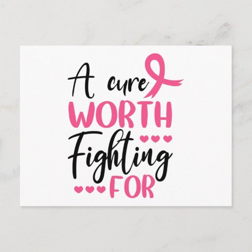 A Cure Worth Fighting For Print Postcard
