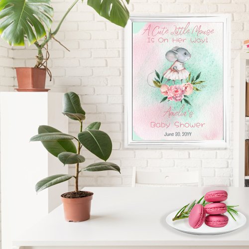 A Cute Little Mouse Is On Her Way Girl Baby Shower Poster