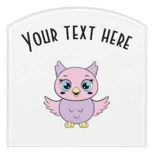 A cute owl design - add your own text door sign