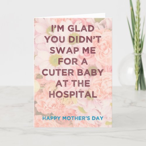 A Cuter Baby _ funny Mothers day card
