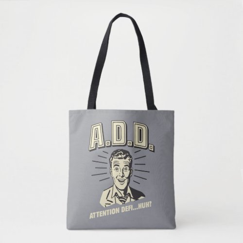 ADD Attention DefiHuh Tote Bag