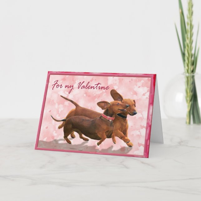 A dachshund Valentine - Lets go play! Holiday Card (Front)