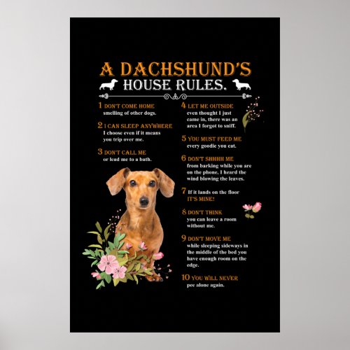 A Dachshunds House Rules Poster