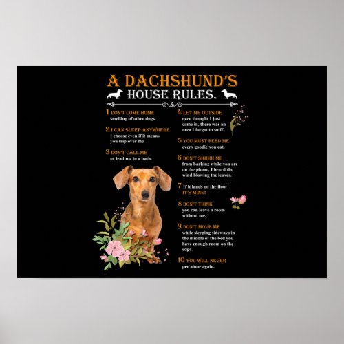 A Dachshunds House Rules Poster