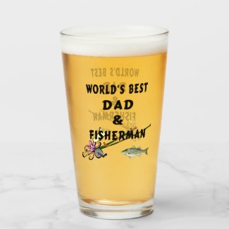 World's Best Dad and Fisherman Drinkware