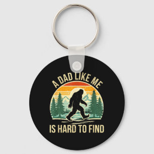 A Dad Like is Hard to Find Bigfoot Dad Funny Keychain